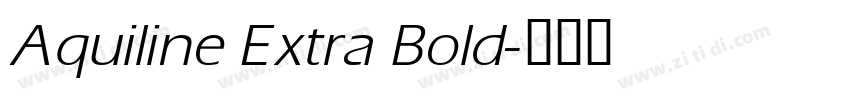 Aquiline Extra Bold字体转换